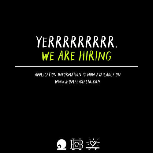 WE ARE HIRING.